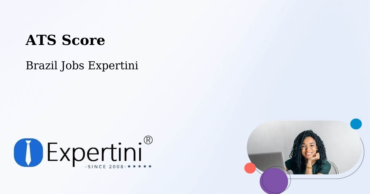 Resume ATS Score & Job Description Match Tool – Cambuí - Brazil Jobs Expertini