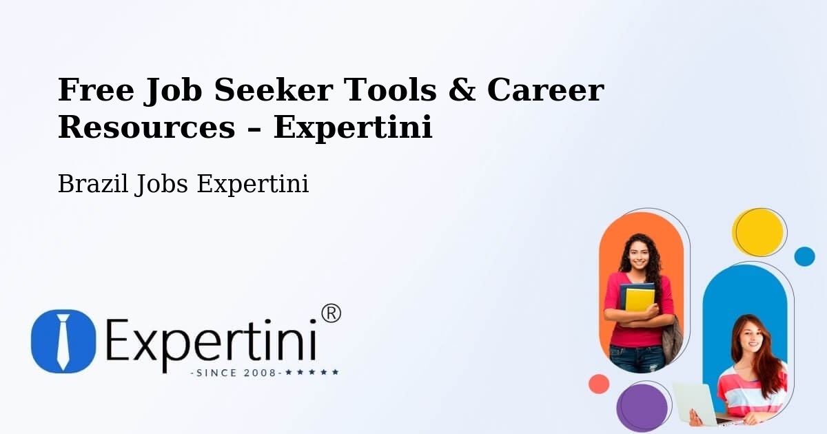 Free Job Seeker Tools & Career Resources – Cambuí - Cambuí, Brazil Jobs Expertini