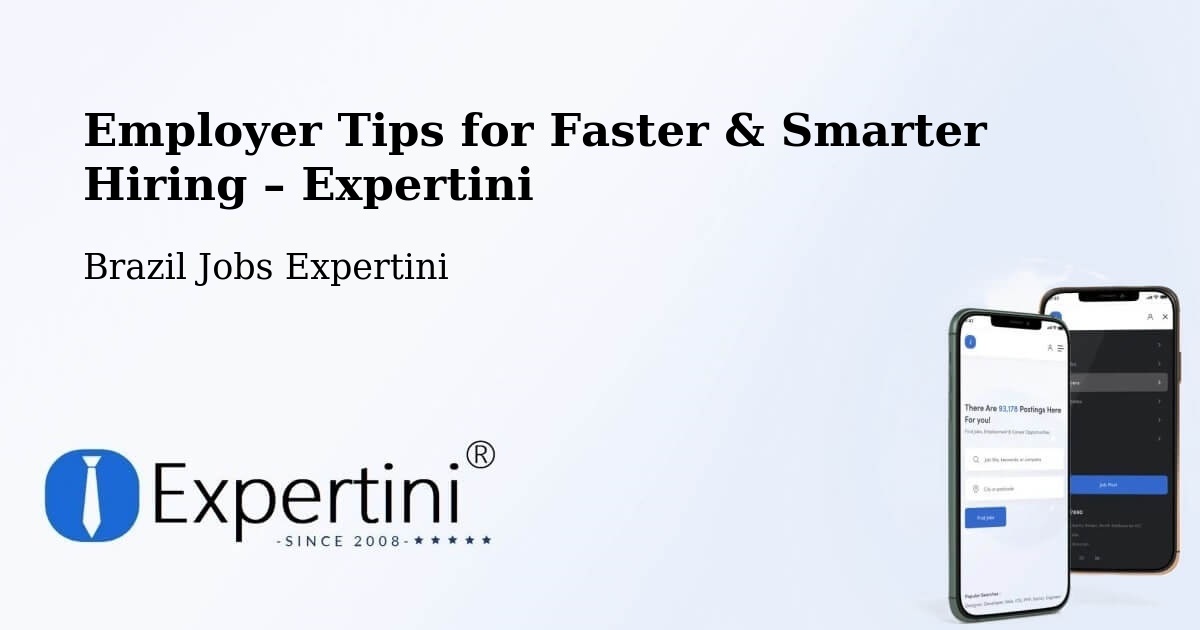 Employer Tips for Hiring & Recruitment – Cambuí - Cambuí, Brazil Jobs Expertini